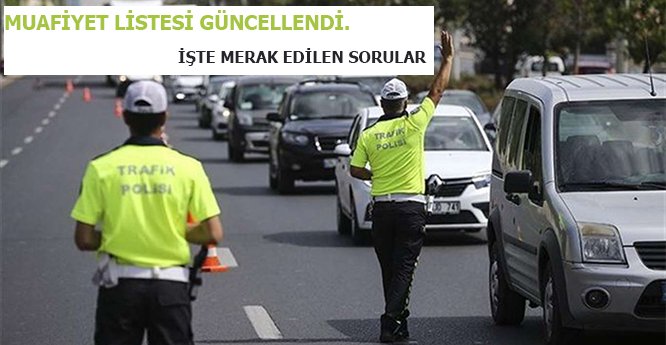 MUAFİYET LİSTESİ GÜNCELLENDİ.