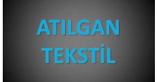 ATILGAN TEKSTİL ÖRME SAN. TİC. LTD. ŞTİ.