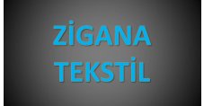 ZİGANA TEKSTİL ÖRME GIDA SAN.VE TİC.LTD.ŞTİ 