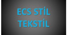 ECS STİL SAN.VE TİC.LTD.ŞTİ