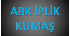 ABK İPLİK VE KUMAŞ SANAYİ TİC. A.Ş