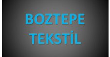 BOZTEPE TEKSTİL GIDA SAN.VE TİC.A.Ş.