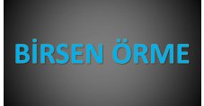 BİRSEN ÖRME